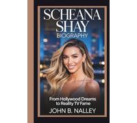 SCHEANA SHAY BIOGRAPHY: From Hollywood Dreams to Reality TV Fame