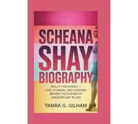 SCHEANA SHAY BIOGRAPHY: Reality Reckoned - Love, Scandal, and Survival Behind the Scenes of Vanderpump Rules