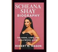 SCHEANA SHAY BIOGRAPHY: The Highs, Lows, and Hollywood Glow