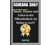 SCHEANA SHAY: Musik, Theater und Leben in der Öffentlichkeit: Ist Ruhm es wert?