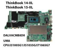 Scheda madre del computer portatile per Lenovo ThinkBook 14-IIL/15-IIL DALVACMB8D0 con CPU:I3-1005G1 I5-1035G7 I7-1065G7 5B20S43867 5B20S43871