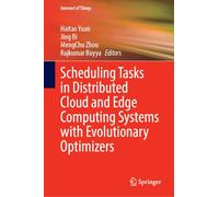 Scheduling Tasks in Distributed Cloud and Edge Computing Systems with Evolutionary Optimizers