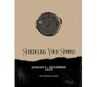 Scheduling Your Spoons 2026: Planner | dyslexia font | scheduling tasks around your energy | for those with Chronic Illness, Disabilities, Students, ... for those who are looking for hope & purpose