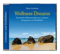 Scheffner,Oliver - Wellness Dreams