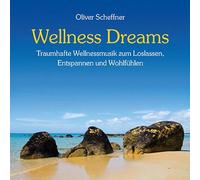 Scheffner,Oliver - Wellness Dreams