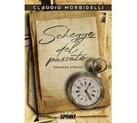 Schegge del passato