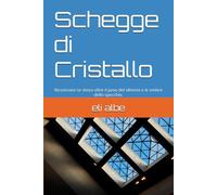 Schegge di Cristallo: Ricostruire se stessi oltre il peso del silenzio e le ombre dello specchio.