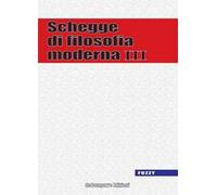 Schegge di filosofia moderna. Vol. 3