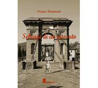 Schegge di un passato