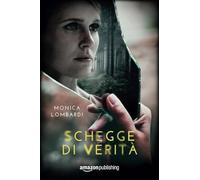 Schegge di verità
