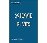 Schegge di vita