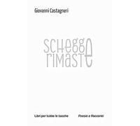 Schegge rimaste