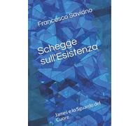 Schegge sull'Esistenza: James e lo Sguardo del Cuore