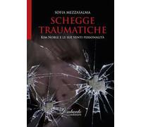 Schegge traumatiche. Kim Noble e le sue venti personalità