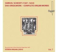 Scheidt S. - Complete Organ Works, Vol. 7