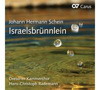 Johann Hermann Schein Johann Hermann Schein: Israelsbrunnlein (CD) Album
