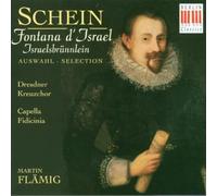 Schein, J.H. - Israelsbrunnlein (Excerpts)