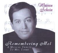 Schein, Warren - Remembering Mel A Musical Tribute To Mel Torme'