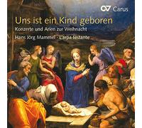 Schein/Zelenka/Telemann/Bernhard/Schildt/Boeddecke - Uns Ist Ein Kind Geboren (Baroque Concertos & Aria