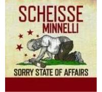 Scheisse Minnelli Sorry State of Affairs (Vinyl LP)