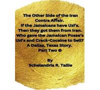 Schelandria R T The Other Side of the Iran Contra Affair. If the Jam (Tascabile)