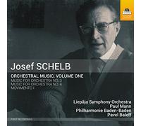 Josef Schelb Josef Schelb: Orchestral Music - Volume 1 (CD) Album