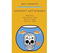 Scheletri nell'armadio