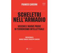 Scheletri nell'armadio. Vecchie e nuove prove di terrorismo intel