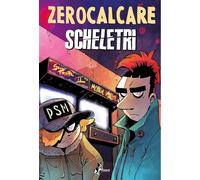 SCHELETRI - ZEROCALCARE