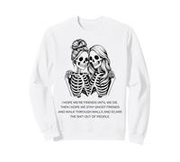 Scheletro Amicizia Citazione Halloween Best Friends Felpa
