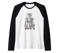 Scheletro di caffè Sempre Stanco Divertente Teschio Maglia con Maniche Raglan