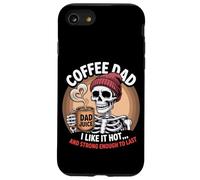 Scheletro di papà di caffè divertente mi piace caldo Custodia per iPhone SE (2020) / 7 / 8
