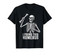 Scheletro Ho Trovato Questo Omero Divertente Gioco di Parole anatomico di Halloween Maglietta