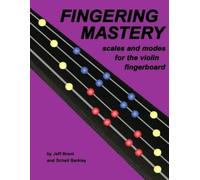 Schell Barkley Fingering Mastery - scales and modes for the violin (Tascabile)