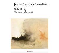 Schelling. Tra tempo ed eternità. Nuova ediz.