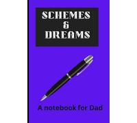 Schemes & Dreams a notebook for Dad: A5 handy notebook, 100 pages, humorous notebook in blue