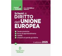 Schemi di diritto dell'Unione Europea. Nuova ediz.