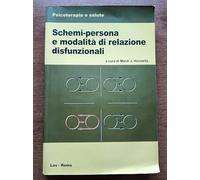 Schemi-persona e modalità di relazione disfunzionali