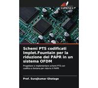 Schemi PTS codificati Implet.Fountain per la riduzione del PAPR in un sistema OFDM: Progettare e implementare schemi PTS con codifica a fontana per ridurre il PAPR.