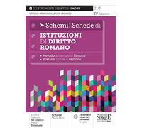 Schemi & schede di istituzioni di diritto romano. Metodo schematico Simone