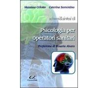 Schemi & sintesi di psicologia per operatori sanitari