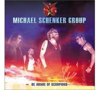 SCHENKER, MICHAEL -GROUP- - BE AWARE OF SCORPIONS