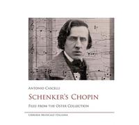 Schenker's Chopin. Files from the Oster collection