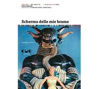 Schermo delle mie brame