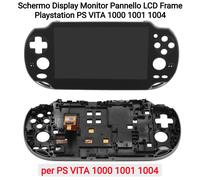 Schermo Display Monitor Pannello LCD Frame Playstation PS VITA 1000 1001 1004