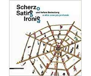 Scherz, Satire, Ironie und tiefere Bedeutung