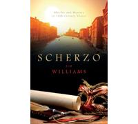 Scherzo: Murder and Mystery in 18th Century Venice
