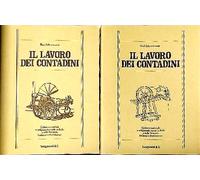 Scheuermeier,Paul. - Il lavoro dei contadini. Cultura materiale e artigianato ru