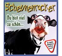 Scheunenrocker - Du Bist Viel zu Schön,Um Alle