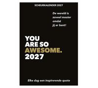 Scheurkalender 2027 You are so awesome.: Elke dag een inspirerende quote